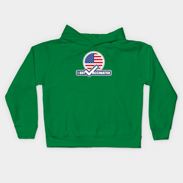 I got vaccinated with American flag in background Kids Hoodie by ZPINZ